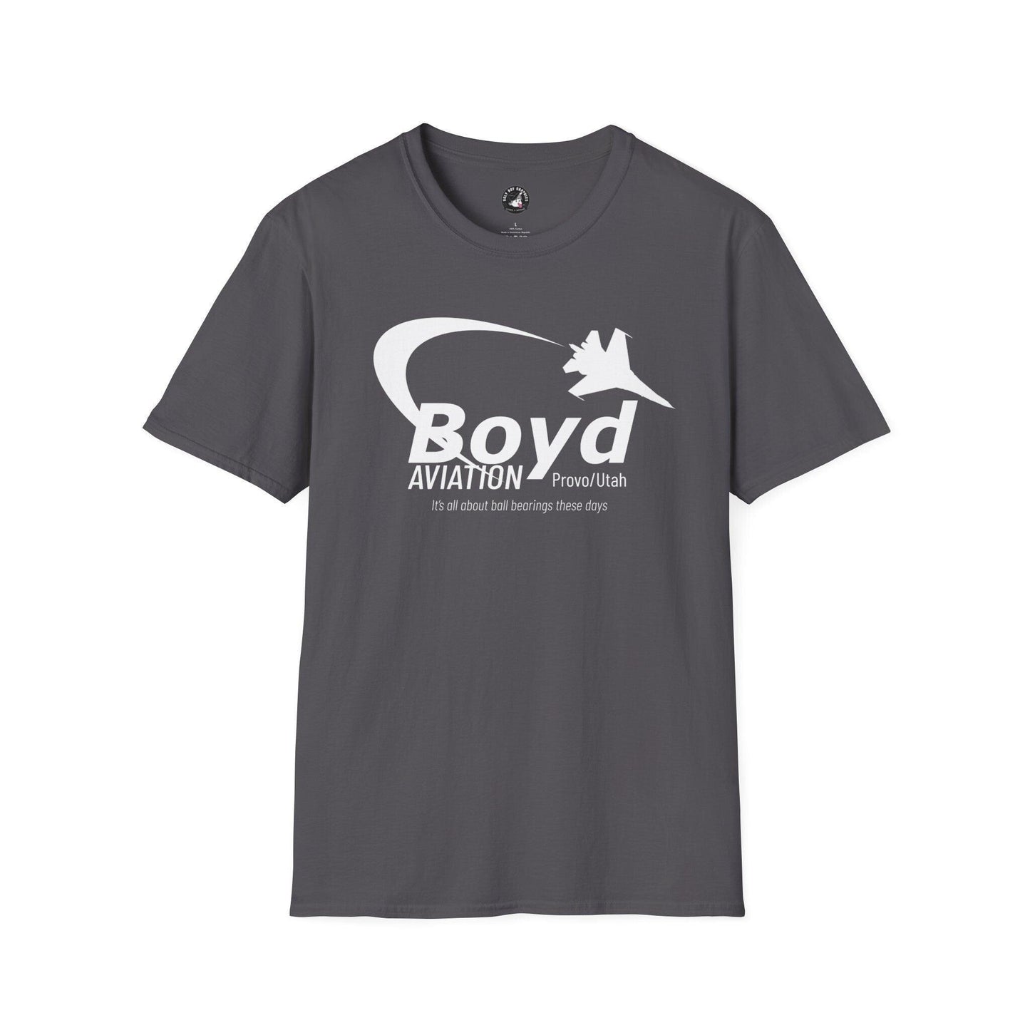 Boyd Aviation Softstyle T-Shirt - “ It’s all about the ball bearings”